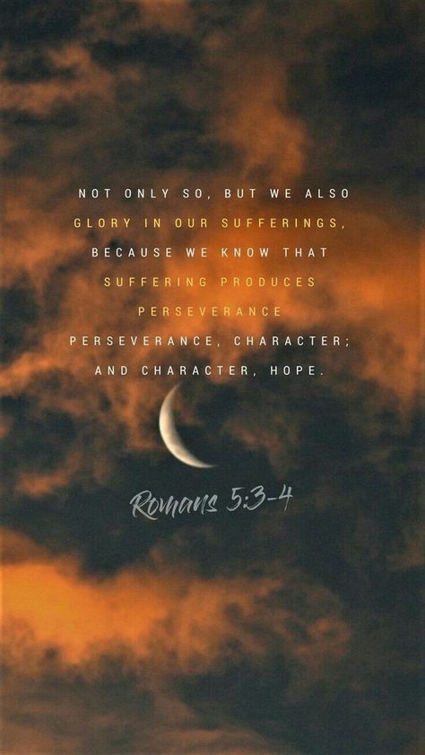 Roman 5:3-5, Book Of Romans Quotes, Roman’s 5:3-4, Romans 5:3-5 Wallpaper, Romans 5 3 4, Woord Van God, Romans 5, Beautiful Bible Verses, Ayat Alkitab