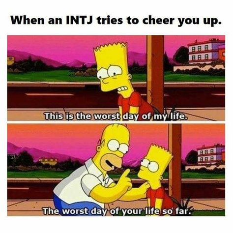 Intj Humor, Simpsons Quotes, Intj Personality, Wheel Of Time, Crush Memes, Entertainment Center Decor, Worst Day, Fresh Memes, Cheer You Up