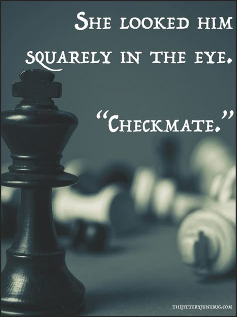 “But....we aren’t playing chess.” he replied in confusion. Chess Aesthetic, Chess Quotes, Chess King, Aesthetic Quote, Dialogue Prompts, Story Prompts, Epic Fails Funny, Book Writing Tips, Story Writing