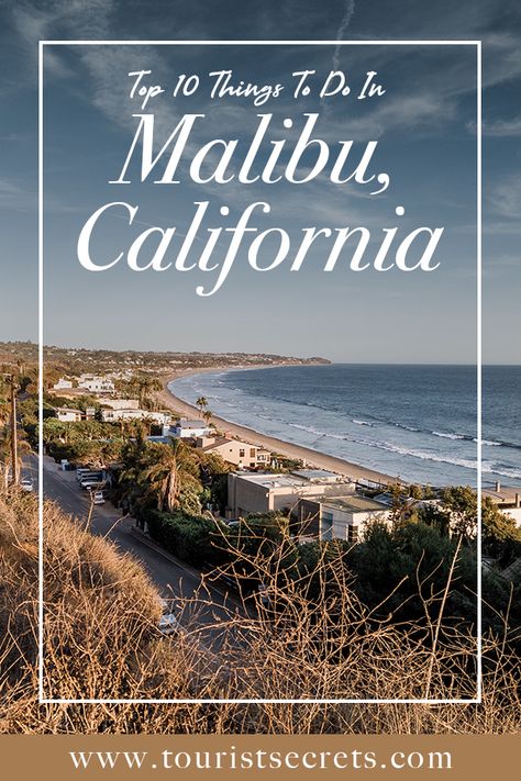 Malibu California Things To Do, Malibu Things To Do, Malibu Vacation, Things To Do In Malibu, California Life, European City Breaks, California Trip, Travel California, Cali Life