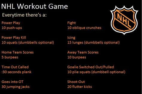 Workout game for when I watch hockey, especially the NHL Ice Hockey Workouts, Hockey Goalie Workout, Hockey Workouts Home, Hockey Workouts Training, Hockey Nutrition, Hockey Workouts Training At Home, Hockey Off Ice Workouts, Kid Exercises, Tv Workout