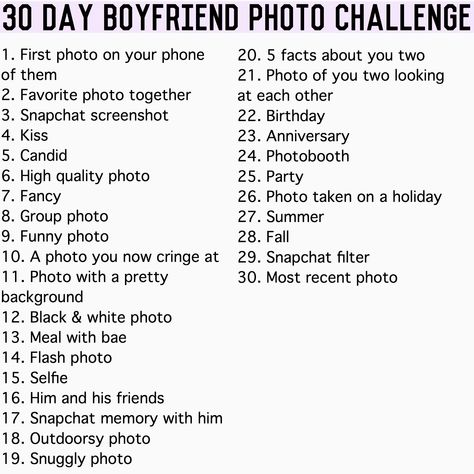 Boyfriend photo challenge Couple Photo Challenge, Long Distance Challenge 30 Day, Couples Photo Challenge, 30 Days Long Distance Relationship Challenge, Ideas With Boyfriend, April Photo Challenge, Boyfriend Food, Couple Challenge, 33 Birthday