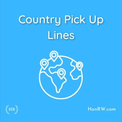 Country Pick Up Lines Country Pick Up Lines, Pick Up Line, Pickup Lines, Pick Up Lines, Trending Now, Pick Up, Neon Signs, Music