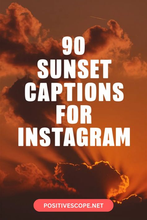 90 Sunset Instagram captions - Positive Scope Sunset Instagram Captions, Caption For Sunset, Sunset Simple, Simple Captions, Poetic Lines, Sunset Captions For Instagram, One Word Caption, Sunset Captions, Captions For Instagram Posts