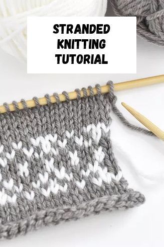 Stranded Knitting Tutorial, Stranded Knitting Patterns Simple, How To Knit Colorwork Patterns, Fair Isle Knitting For Beginners, Colourwork Knitting Beginner, Yarn For Sweaters, Two Strand Knitting, Colorwork Knitting Tutorial, Knitting Switching Colors