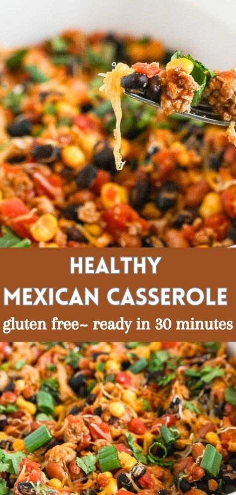 This Healthy Mexican Casserole recipe is simple to prepare, packed with lean protein, light and nutritious with all of your favorite flavors. It's also gluten free and will be ready in just 30 minutes! #glutenfree Gluten Free Mexican Desserts, Gluten Free Mexican Casserole, Gluten Free Casserole Recipes, Gluten Free Mexican Recipes, Healthy Mexican Casserole, Entrees Recipes, Gluten Free Tacos, Lauren Kelly, Mexican Casserole Recipe