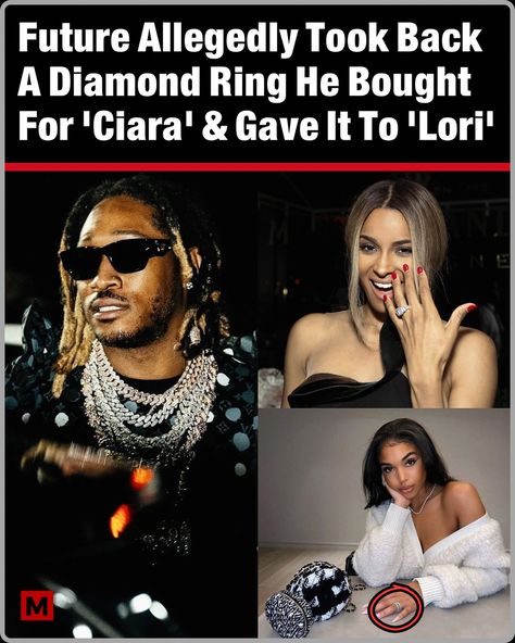 Was #future wrong for this? READ; ⬇️ Future allegedly took back a diamond Ring He bought for #ciara & Gave It To #loriharvey Sources says when rapper future split with ciara he demanded back a few gifts that he bought for her while they were together. Future allegedly took back a diamond ring and 2 cars! What’s y’all thoughts, would y’all want y’all shi back?? 💬🤔#fyp #throwback #relationships #throwback Future Ciara, Rapper Future, Lori Harvey, Take Back, Diamond Ring, Split, Cars, Ring, Gifts