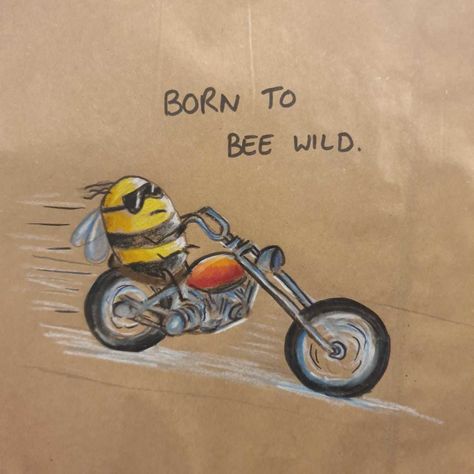 Funny Bee Drawing, Funny Things To Draw Hilarious, Pun Drawings Funny, Funny Bee Tattoo, Funny Animals Drawing, Dad Painting Ideas, Bumblebee Doodle, Drawings For Dad From Daughter, Dad Drawing Ideas