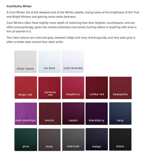 Sultry Winter Color Palette, Sultry Winter House Of Colour, Kettlewell Winter, Burnished Winter, Jewel Winter, Sultry Winter, Hoc Winter, Winter Skin Tone, Color Analysis Summer