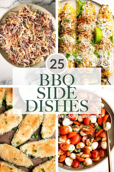 25+ Best BBQ Side Dishes - Ahead of Thyme Texas Style Bbq Side Dishes, Barbecue Vegetables Side Dishes, Side Dishes To Go With Barbecue, Sides With Bbq Sandwiches, Salad Bbq Side, What To Take To A Cookout, Skewer Side Dishes, Sides For A Barbeque, Veggie Bbq Side Dish