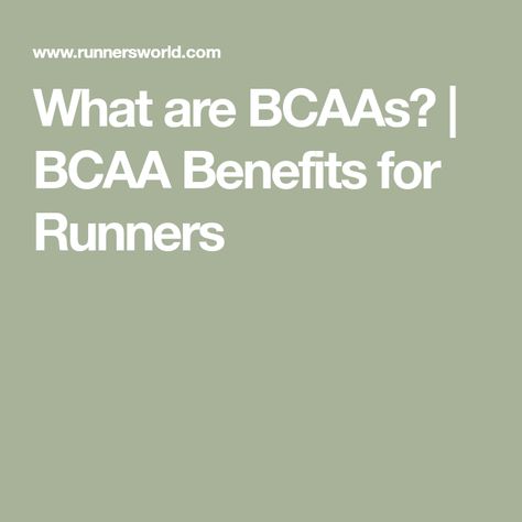 What are BCAAs? | BCAA Benefits for Runners Bcaa Benefits For Men, Bcaa Benefits, Bcaa Supplement, Slow Runners, Muscle Protein, Protein Synthesis, Pro Athletes, Muscle Tissue, Track Workout