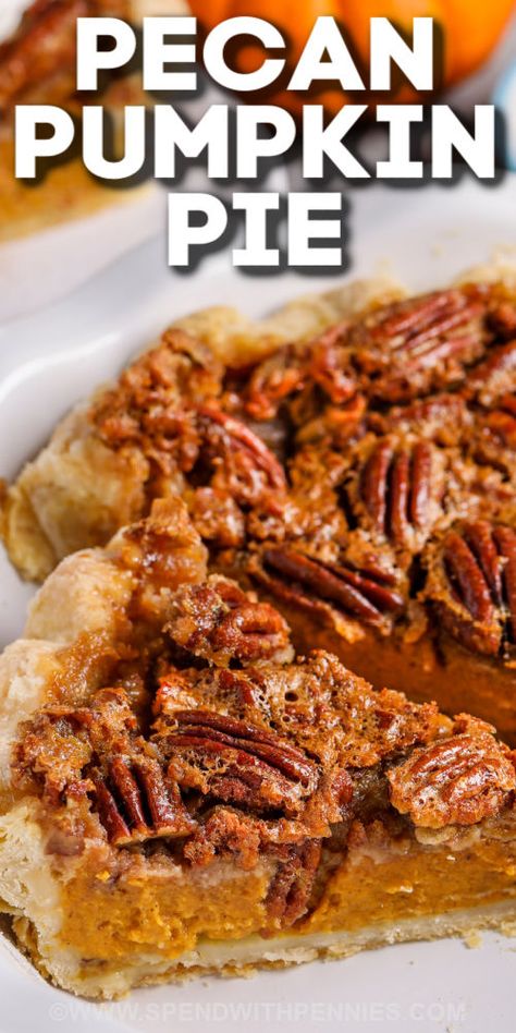 The compliments will roll in when the chef brings out this double-decker pumpkin pecan pie. A deep dish pie recipe like this one is always a favorite, and this one will get asked for again and again. Two favorite pies in one? What's not to love? This is one dessert that is unforgettable, and the best part is that it can be made ahead and chilled in the refrigerator until it's time to serve. #pumpkinpecanpie #pecanpumpkinpie #spendwithpennies #recipe Libbys Pumpkin Pie Recipe For 2 Pies, Easy Pumpkin Pecan Pie, Pumpkin Ice Cream Pie Recipe, Pumpkin Pie With Pecan Crust, Pumpkin Pie With Pecan Topping, Pumpkin Thanksgiving Recipes, Pumpkin Pecan Pie Cheesecake, Deep Dish Pie Recipes, Praline Pumpkin Pie