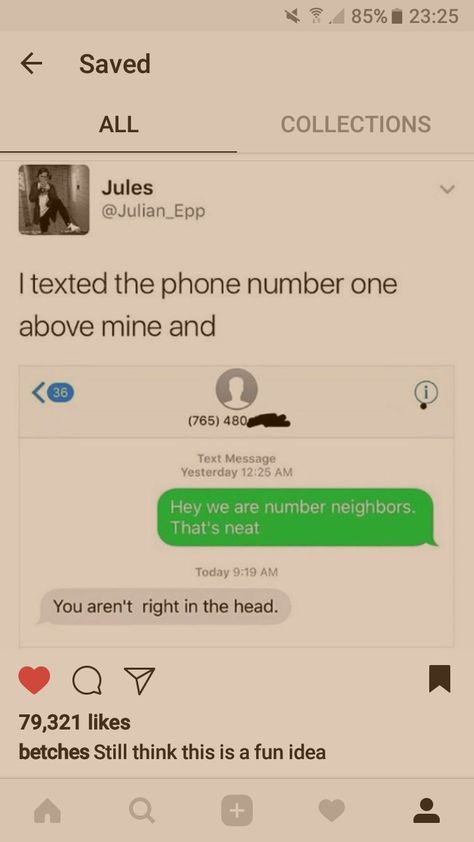 Number neighbors. Number Neighbor, Hilarious Texts, Random Humor, Funny Post, Text Fails, Funny Joke Quote, Twisted Humor, Funny Funny, Good Jokes