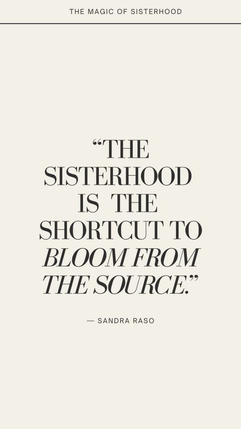 "sisterhood is the shortcut to BLOOM FROM THE SOURCE." sisterhood quotes | sisterhood aesthetic | inspirational | friendship | wild woman | sisterhood quotes about strength | the magic of sisterhood Sacred Sisterhood Aesthetic, Sisterhood Aesthetic, Wild Woman Sisterhood, Sisterhood Quotes, Wild Women Sisterhood, Divine Feminine Art, Sacred Woman, Goddess Symbols, Circle Quotes