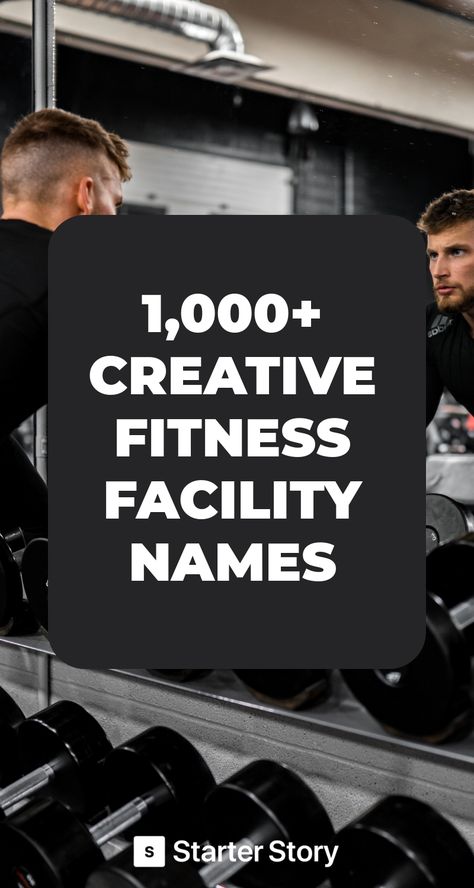 Gym Names Ideas, Fitness Business Names, Gym Name Ideas, Gym Business Plan, Gym Group, Boutique Fitness Studio, Gymnastics Gym, Fitness Boutique, Naming Your Business