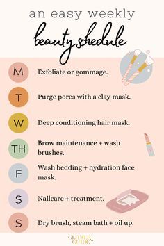 beauty routine - beauty schedule - skincare routine Weekly Beauty Routine Checklist, Beauty Schedule, Beauty Maintenance Routine, Brow Maintenance, Beauty Routine Weekly, Beauty Routine Schedule, Get Rid Of Pores, Routine Schedule, Beauty Maintenance