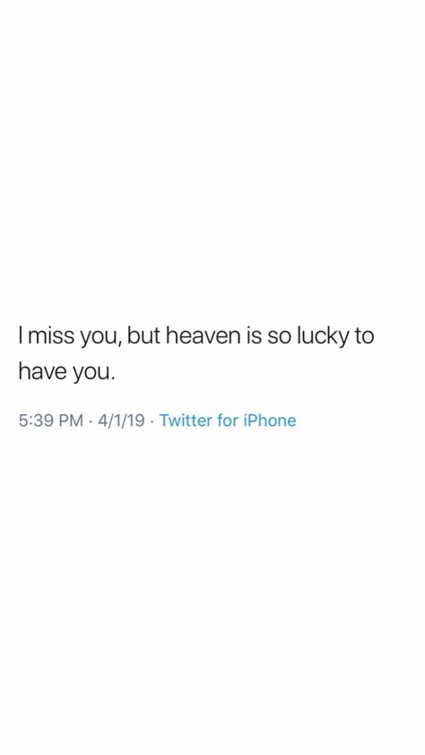 If Heaven Had A Phone Quote, Missing You Twitter Quotes, Heaven Is Lucky To Have You Quotes, Tweets About Missing Someone In Heaven, Losing Someone Quotes Heavens I Miss You, When Your Mom Dies Quotes, I Miss You Heaven Quotes, Missing You In Heaven Quotes, Lost Someone Quotes Heavens