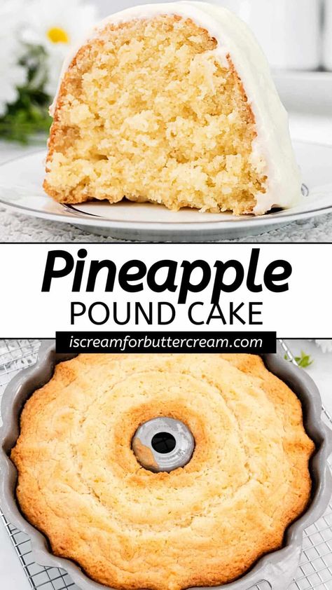 This pineapple pound cake from scratch has a rich, buttery taste with a light pineapple flavor, topped off with a cream cheese glaze. Pineapple Bundt Poke Cake, Pineapple Cream Cheese Bundt Cake, Pineapple Pound Cake Homemade, Pound Cake Toppings, Pineapple Pound Cake Recipe, Pineapple Bundt Cake Recipe, Pineapple Cream Cheese Pound Cake, I Scream For Buttercream, Pound Cake From Scratch