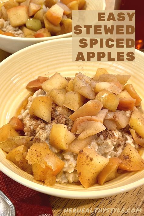 Stewed Spiced Apples Stewed Apple Oatmeal, Stewed Apples, Vegan Thanksgiving Menu, Maple Granola, Healthy Breakfast On The Go, Refined Sugar Free Recipes, Butternut Squash Recipes Soup, Easy Autumn Recipes, Fall Soup Recipes