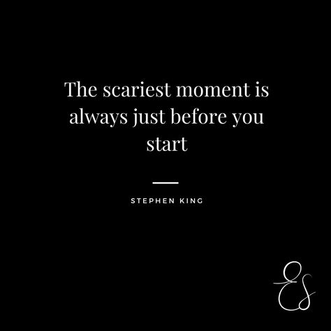 Quotes For Starting A New Journey, Starting Over, Jump Quotes, Stephen King Quotes, Mindful Quotes, Start Quotes, Company Quotes, Journey Quotes, Into The Unknown