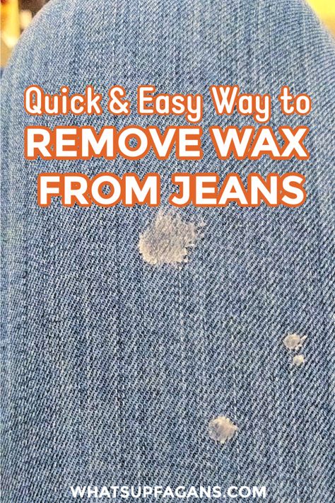 So thankful for this laundry stain removal tutorial! How to remove candle wax form jean pants!! Get rid of the wax and save your pants! How To Remove Wax From Clothes, How To Get Wax Out Of Clothes, Remove Wax From Clothes, Candle Wax Removal, Floor Wax, Goo Gone, Cleaning Painted Walls, Remove Wax, Laundry Stains