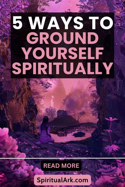 at the top of this post is the title that says, "five ways to ground yourself spiritually", at the center of this post is a photo of a woman sitting by the lake, the background shows a majestic forest dominated by the violet hues, below the photo of the main photo is a button that contains the words "read more", and at the very bottom of this post is the website source which is "SpiritualArk.com" How To Stay Grounded, How To Ground Yourself, How To Ground Yourself Spiritually, Internal Peace, Spiritual Grounding, Ground Yourself, Healthy Benefits, Finding Inner Peace, You're Not Alone