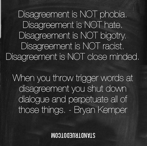 Standing Up For What You Believe In, Real Conversation Quotes, Agree To Disagree Quotes, Disagreement Quotes, Conversation Quotes, Saying And Quotes, Societal Issues, Close Minded, Agree To Disagree