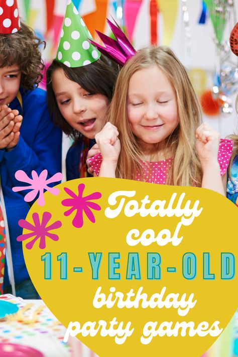 Cool 11-Year-Old Birthday Party Games Tweens will LOVE - Fun Party Pop 11 Year Birthday Party Games, Birthday Games For Girls Party, Party Games For Girls Birthday, 9 Year Birthday Party Games, Birthday Party Ideas For 11 Year Girl, 11 Birthday Party Ideas, Indoor Birthday Party Games For Kids, Girls Birthday Party Activities, 11 Year Birthday Party Ideas