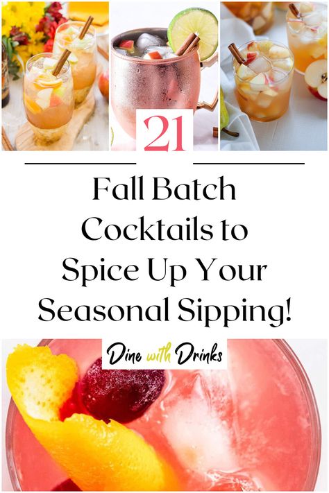 Collage of 4 fall batch cocktails. Bulk Cocktail Recipes Fall, Fall Drinks In Pitcher, Big Batch Cocktails For Wedding, Big Batch Fall Drinks, Fall Alcoholic Drinks Pitcher, Pitcher Drinks Alcohol Fall, Big Batch Drinks Non Alcoholic, Batch Cocktail Recipes Vodka, Easy Big Batch Cocktails Fall