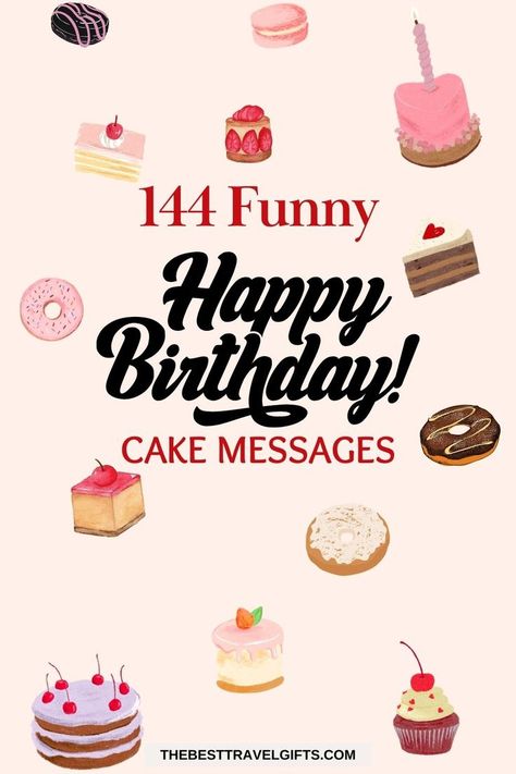 Lighten up the birthday celebration with our collection of funny cake messages and quotes. Perfect for adding a touch of humor to any birthday cake. Cake Messages, Cake Quotes Funny, Birthday Cake Messages, Birthday Cake Quotes, Happy Birthday Writing, Things To Write, Birthday Cake Writing, B Day Cake, Cake Quotes