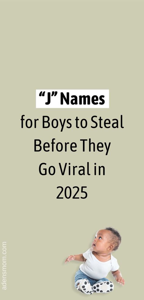 j names for boys to steal before they go viral in 2025 J Names For Boys, J Baby Names, Boy Names With J, Trendy Boy Names, Name Of Baby Boy, Last Names List, Cool Baby Boy Names, Baby Name Ideas