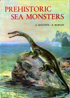 Would love to have had this book with artwork by Zdenek Burian, but didn't. Marine Reptiles, Vintage Dinosaur, Pre History, Prehistoric Wildlife, Dinosaur Drawing, Dinosaur Pictures, Dinosaur Illustration, Prehistoric World, Ancient Animals