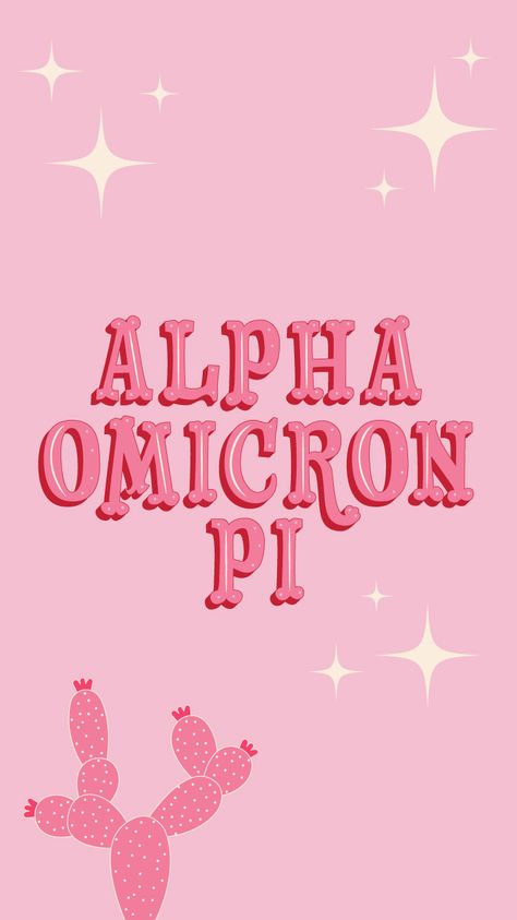 Alpha Omicron Pi Graphics, Aoii Graphics, 2023 Phone Wallpaper, Backgrounds For Phones, Dorm Paintings, Alpha Omicron Pi, Microsoft Teams, Sorority Girl, Vision Boards