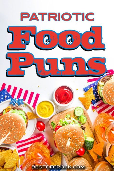 Celebrate the Fourth of July with patriotic puns that combine our two favorite things: food and America. Patriotic Memes | Fourth of July Memes | Puns for Fourth of July | Fourth of July Jokes | Food Puns for Summer | Summer Puns | Independence Day Puns | Memes for Independence Day #fourthofjuly #foodpuns via @bestofcrock Fourth Of July Puns, Fourth Of July Memes, Funny Drink Names, 4th Of July Puns, Fourth Of July Meme, Cheese Jokes, Summer Puns, Pizza Jokes, Food Jokes