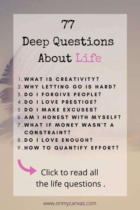 77 deep questions about life to ask yourself. | Hard life questions | Questions that make you think | Thought provoking questions | Philosophical life questions | Biggest question in life | Questions to ask myself | important questions about life | Self improvement | Self Help | Personal growth | Life Learnings | Wisdom | Emotional intelligence | Philosophical | Life thoughts | Purpose of Life | Meaning of Life | Mindfulness #life #lifelessons #lifepurpise #meaning #philosophy #wisdom Spiritual Direction Questions, Question About Myself, Difficult Questions To Ask Yourself, Questions That Make You Think, Deep Thought Questions, Questions To Ask Myself, Questions About Myself, Thought Provoking Questions, Questions About Life