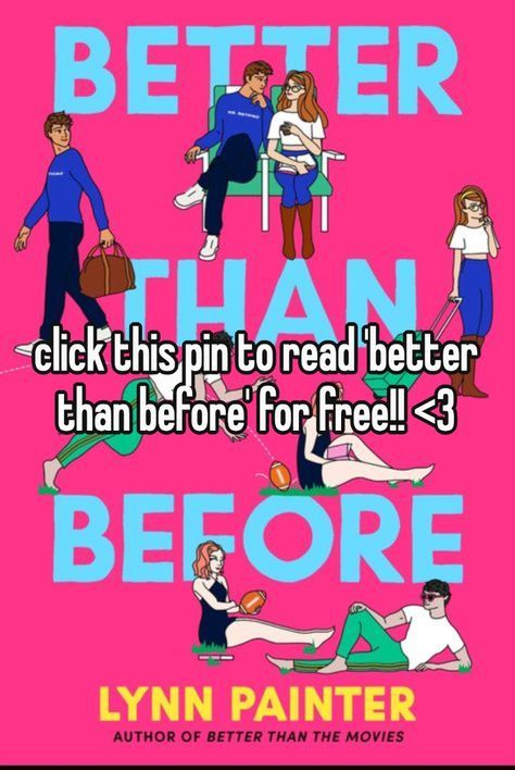 #booktok #bttm #freebookpdf Better Than Before Lynn Painter, Nothing Like The Movies Pdf, Books Like Icebreaker, Where To Read Free Books Online, Click To Read Book, Where To Read Books Online For Free, Click To Read For Free, Click To Read, Kindle Free Books