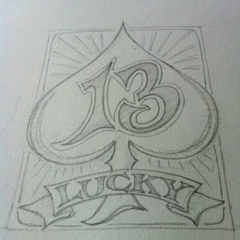 Lucky 13 hand lettered Oldies Drawings Cross, Lucky 13 Tattoo Design, Chicana Drawings Easy, Lucky 13 Art, Chicano Flash Art, Love Letter Drawings, Chicano Style Drawing, Chicano Style Art, Old School Love Letters Drawings