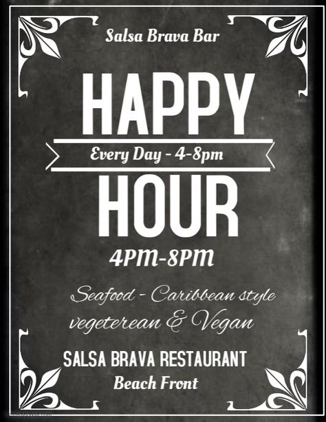 Copy of Happy Hour Happy Hour Board Ideas, Happy Hour Chalkboard Signs, Spa Quotes, Chalkboard Art Quotes, Caribbean Style, Chalkboard Lettering, Restaurant Signs, Chalkboard Signs, Happy Hour