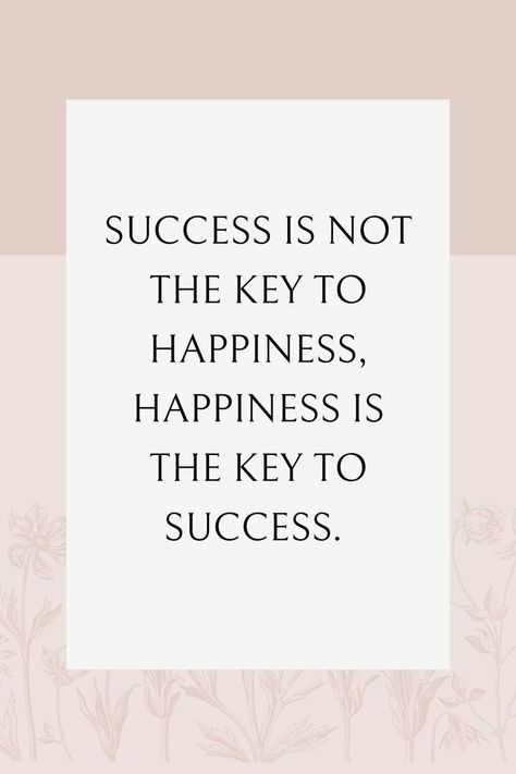 "Success is not the key to happiness. Happiness is the key to success. If you love what you are doing, you will be successful." - Albert Schweitzer Quotes For Business Owners, Motivational Quotes For Business, Quotes For Business, The Key To Happiness, Albert Schweitzer, The Key To Success, Key To Happiness, Key To Success, Motivational Quotes For Success