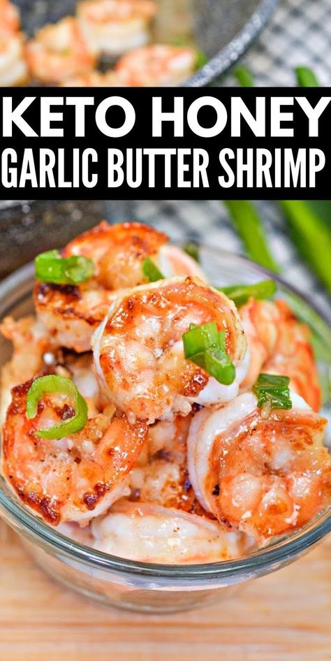 Honey Garlic Butter Shrimp, Keto Honey, Melting Potatoes Recipe, Carb Friendly Recipes, Buttered Shrimp Recipe, Keto Shrimp, Keto Plan, Garlic Butter Shrimp, Low Carb Pasta