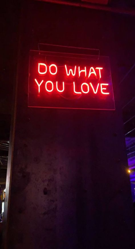 Neon aesthetic Do What You Love Aesthetic, Do What You Love Wallpaper, Year Goals, Wallpaper Themes, Vision Board Photos, New Year Goals, Words Wallpaper, Love Aesthetic, Neon Aesthetic