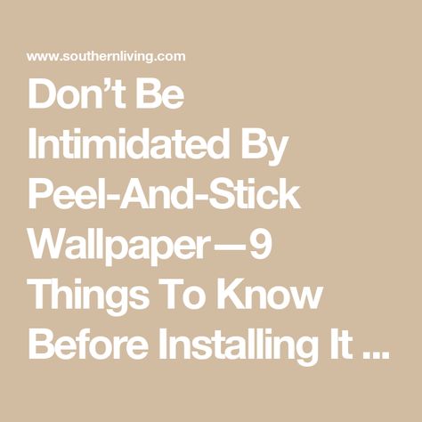 Don’t Be Intimidated By Peel-And-Stick Wallpaper—9 Things To Know Before Installing It In Your Home Textured Subway Tile, Textured Subway, Backsplash Wallpaper, Choosing Paint Colours, Free Printable Crafts, Choosing Paint, Neutral Paint Colors, How To Install Wallpaper, Peel And Stick Tile