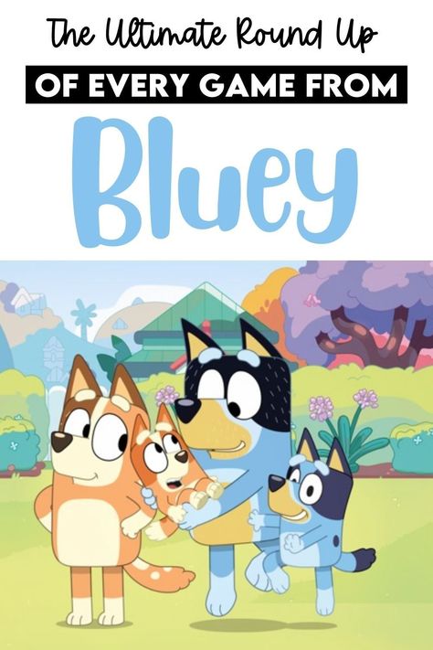 List of every game from Bluey Pass The Parcel Game Bluey, Bluey Bingo Toast, Bluey Themed Games, Bluey Themed Party Games, Bluey Theme Classroom, Keepy Uppy Printable Bluey, Bluey Craft Ideas, Bluey Classroom Themes, Bluey Scavenger Hunt