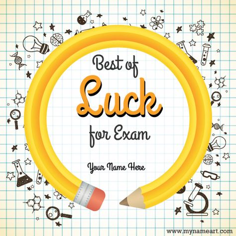 Create Best Of Luck For Exam Card With Name Exam Wishes Quotes, Exam Good Luck Quotes, Best Wishes For Exam, Exam Wishes Good Luck, Exam Wallpaper, New Job Wishes, Job Wishes, Exam Wishes, Good Luck For Exams