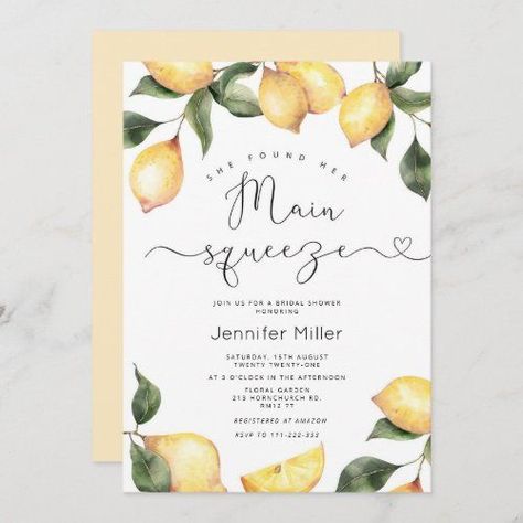 She Found Her Main Squeeze Bridal Shower #invitation #elegant #modern #watercolor #bridalshower #calligraphy #lemon #shefoundhermain #squeeze #citrus She Found Her Main Squeeze, Found Her Main Squeeze, Summer Baby Shower Invitations, Lemon Themed Bridal Shower, Bridal Shower Inspo, Wedding Shower Themes, Wedding Watercolor, Modern Bridal Shower, Invitation Elegant