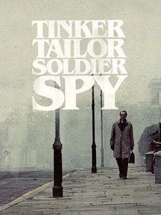 Spy Movie Poster, George Smiley, Posters Inspiration, Tinker Tailor Soldier Spy, Spy Film, Best Posters, Young Johnny Depp, Movies Worth Watching, I Love Cinema