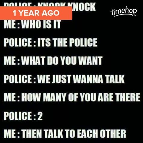 ^NEED A GOOD NIGHT LAUGH, (See below ), Police Jokes, Cops Humor, Police Humor, Memes Humor, Bones Funny, The Words, Knock Knock, Funny Texts, Really Funny