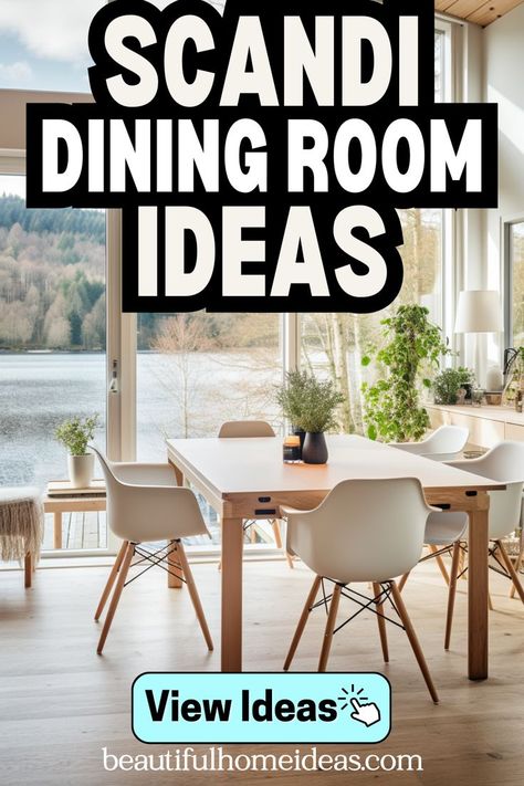 scandi dining room ideas. image shows a light and airy scandi style dining room with views of the lake. it includes a small natural wood dining table with white chairs, a variety of potted plants and floor to ceiling windows Cosy Dining Room Ideas, Scandinavian Dining Room Ideas, Scandinavian Dining Room Decor, Scandi Dining Room, Nordic Dining Room, Dining Room Design Ideas, Scandinavian Design Style, Scandinavian Dining Room, Scandinavian Dining