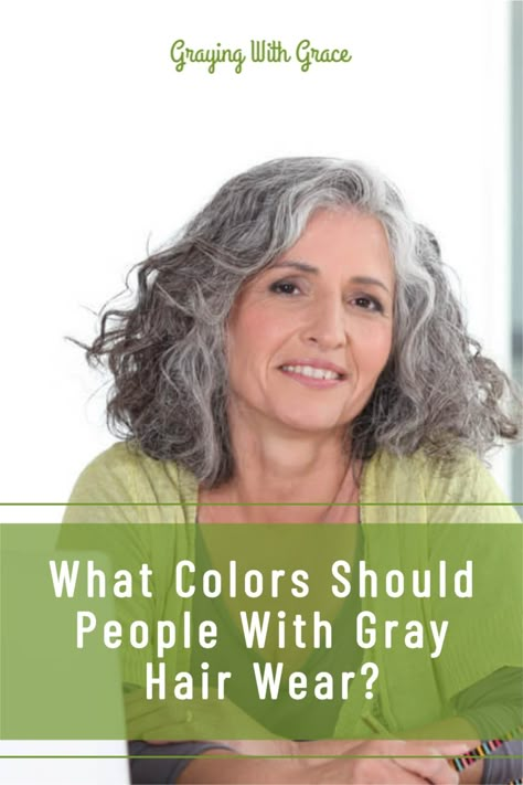 While others believe that gray hair can make them look older, with the right color choices, you can look fantastic! You just have to dress in a way that complements your unique features. Wearing the right colors is a great place to start. #haircare #grayhair #grayingwithgrace What Colors Look Good With Gray Hair, What To Wear With Gray Hair, What Colors To Wear With Gray Hair, What Colours To Wear With Grey Hair, Dressing With Grey Hair, Colors To Wear With Gray Hair, Color Palette For Gray Hair, Best Color Dress For Grey Hair, Best Haircuts For Gray Hair