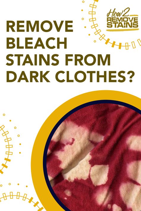 Bleach is a common household substance used in a variety of ways. It helps germs from thriving on different surfaces. In white clothes, you can use it... - Find the answer at How2RemoveStains.com How To Get Bleach Out Of Clothes, Bleach Stains On Clothes, Remove Bleach Stains, Bleaching Clothes, Oxygen Bleach, Stain On Clothes, Laundry Tips, Dark Clothes, Homemade Cleaning